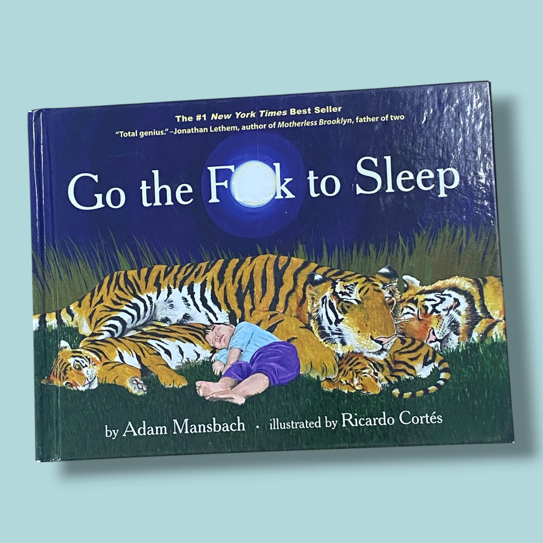 Go the F to sleep