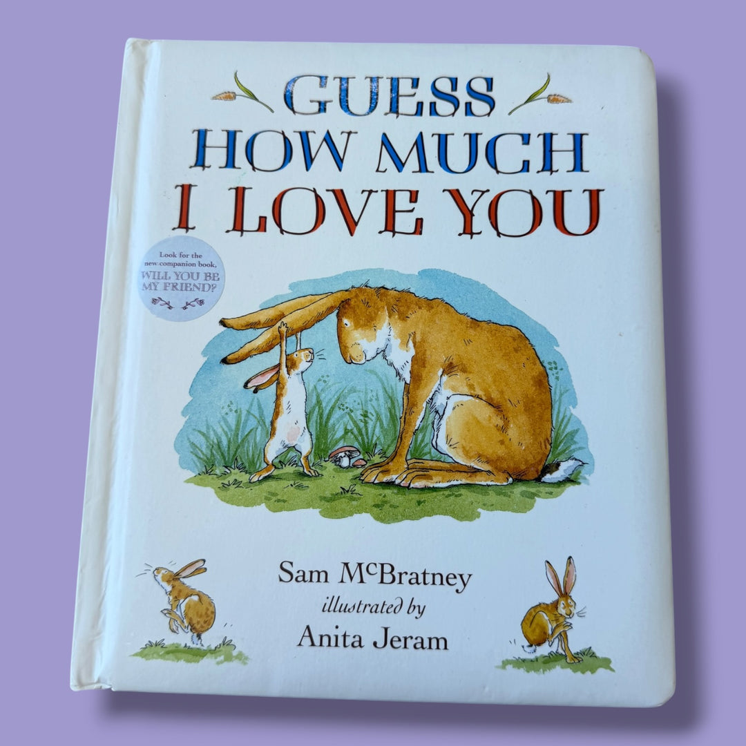 Guess How much I love you