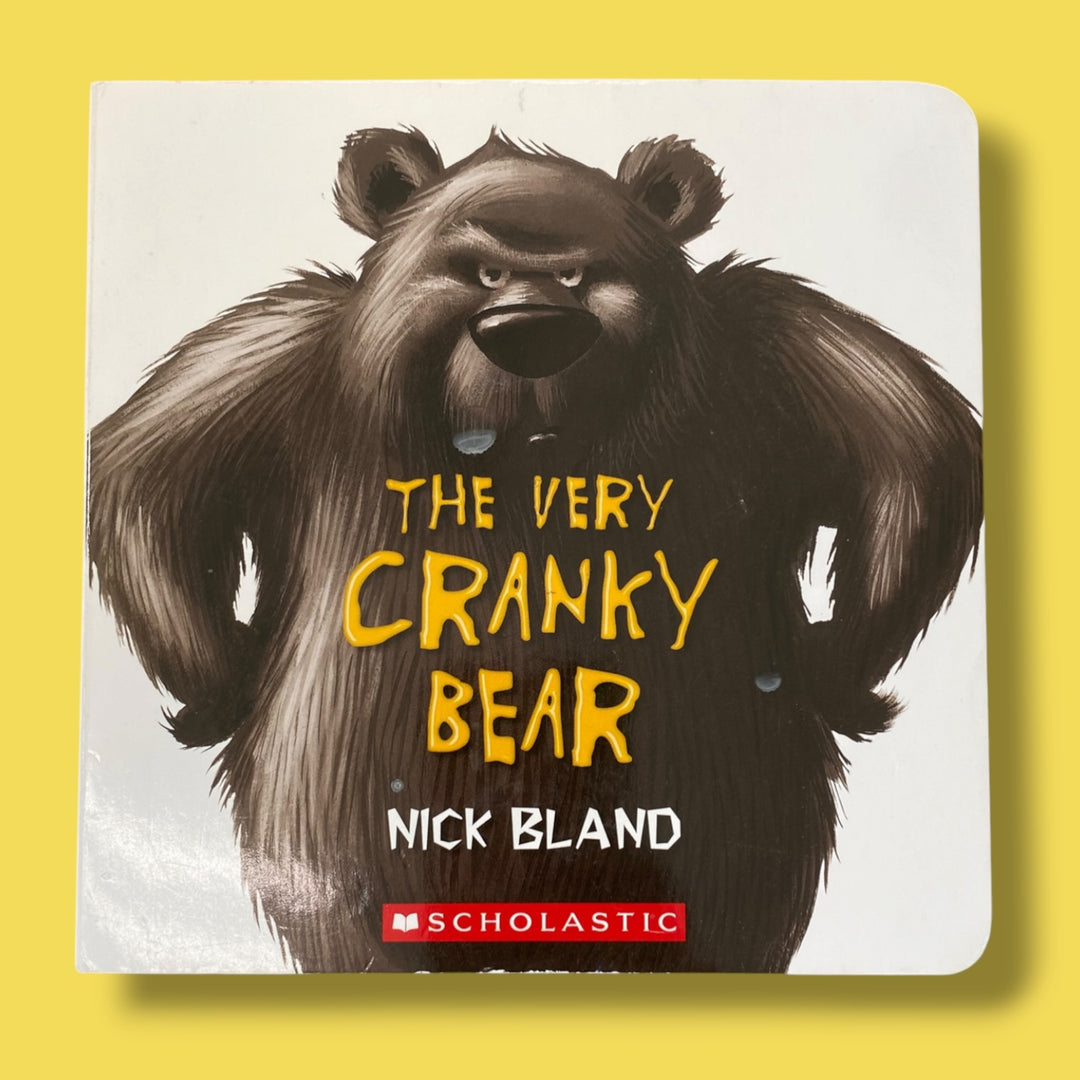 Scholastic the very cranky bear