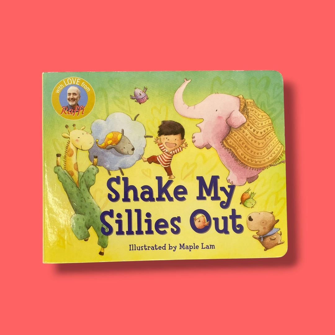 raffi shake my sillies out
